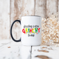 Feeling Extra Grinchy Mug