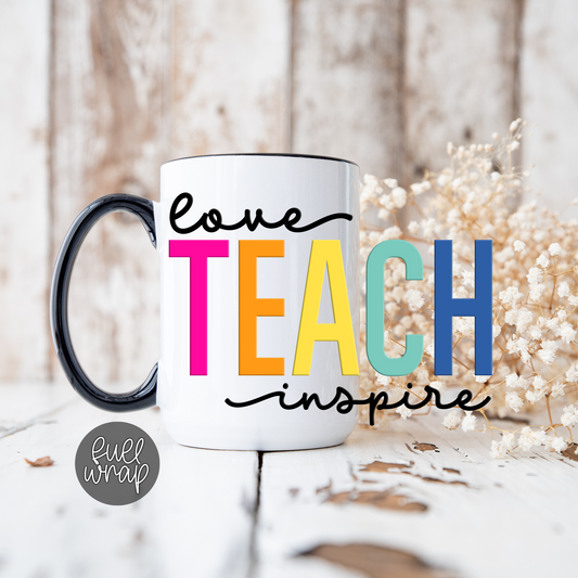 Love, Teach, Inspire Mug